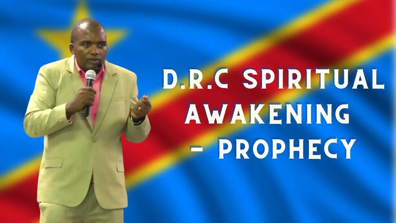 D.R.C Spiritual Awakening - prophecy