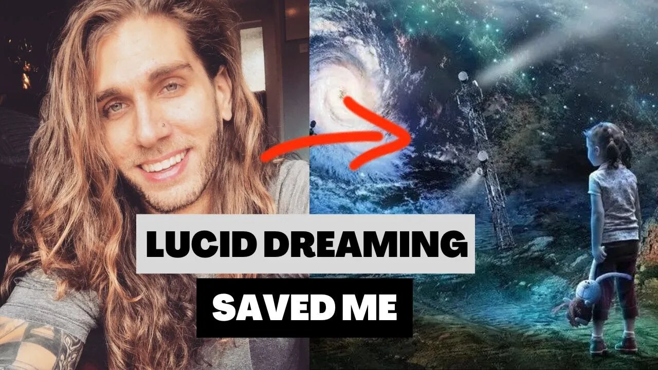 How Lucid Dreaming Changed My Life