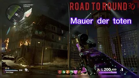 Road to round 30 Mauer Der Toten