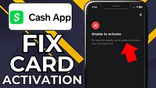 HOW TO FIX CASH APP CARD NOT ACTIVATING