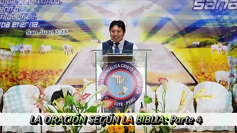 LA ORACIÓN SEGÚN LA BIBLIA: Parte 4 - EVANGELISTA EDGAR CRUZ