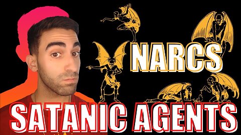 Narcissists are Satanic Agents Assigned to Your Life!