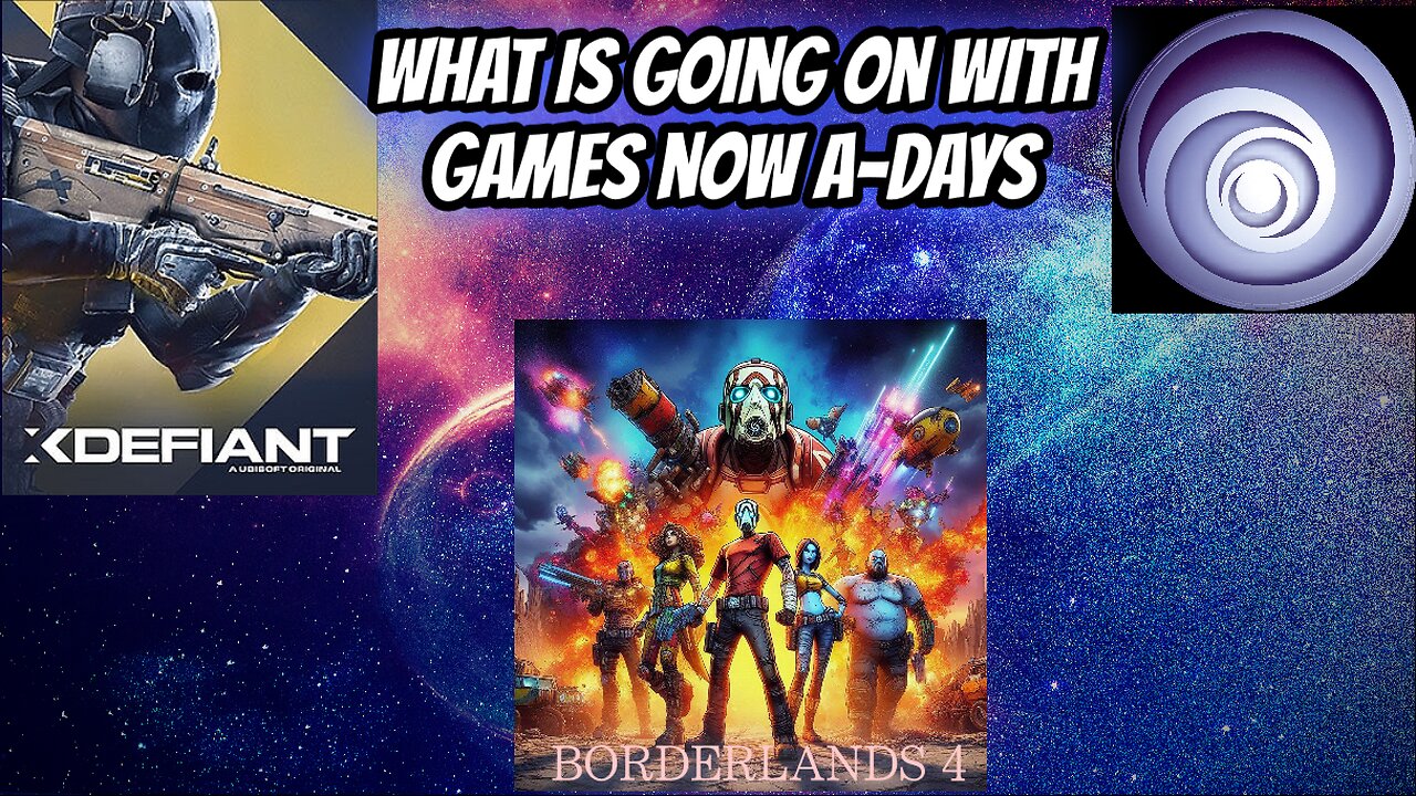 Ubisoft's Controversial Take on Game Ownership, Exdefiant Updates, & Borderlands 4 Hype!