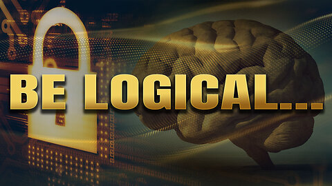 Be logical and live to fight another day!