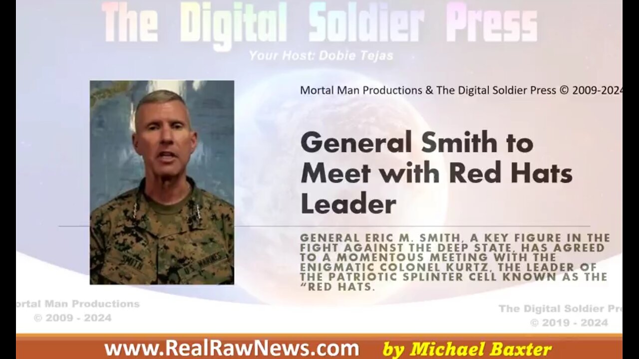 GENERAL SMITH TO MEET WITH RED HATS LEADER