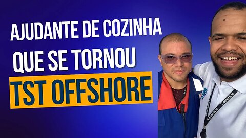 COMO CRESCER NA ÁREA OFFSHORE DEPOIS QUE VOCÊ COMEÇA A TRABALHAR EMBARCADO?