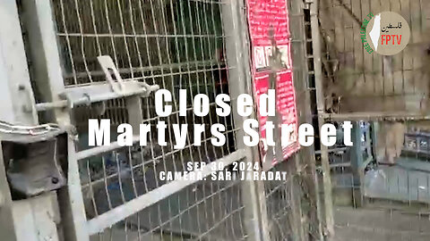 31 years since Zionists blockaded Martyrs Street in centre of Hebron city, Palestine.