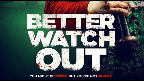 Better Watch Out (2016)