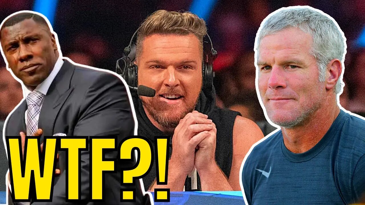 NFL Legend Brett Favre SUES Pat McAfee & Shannon Sharpe for DEFAMATION over Welfare Case!