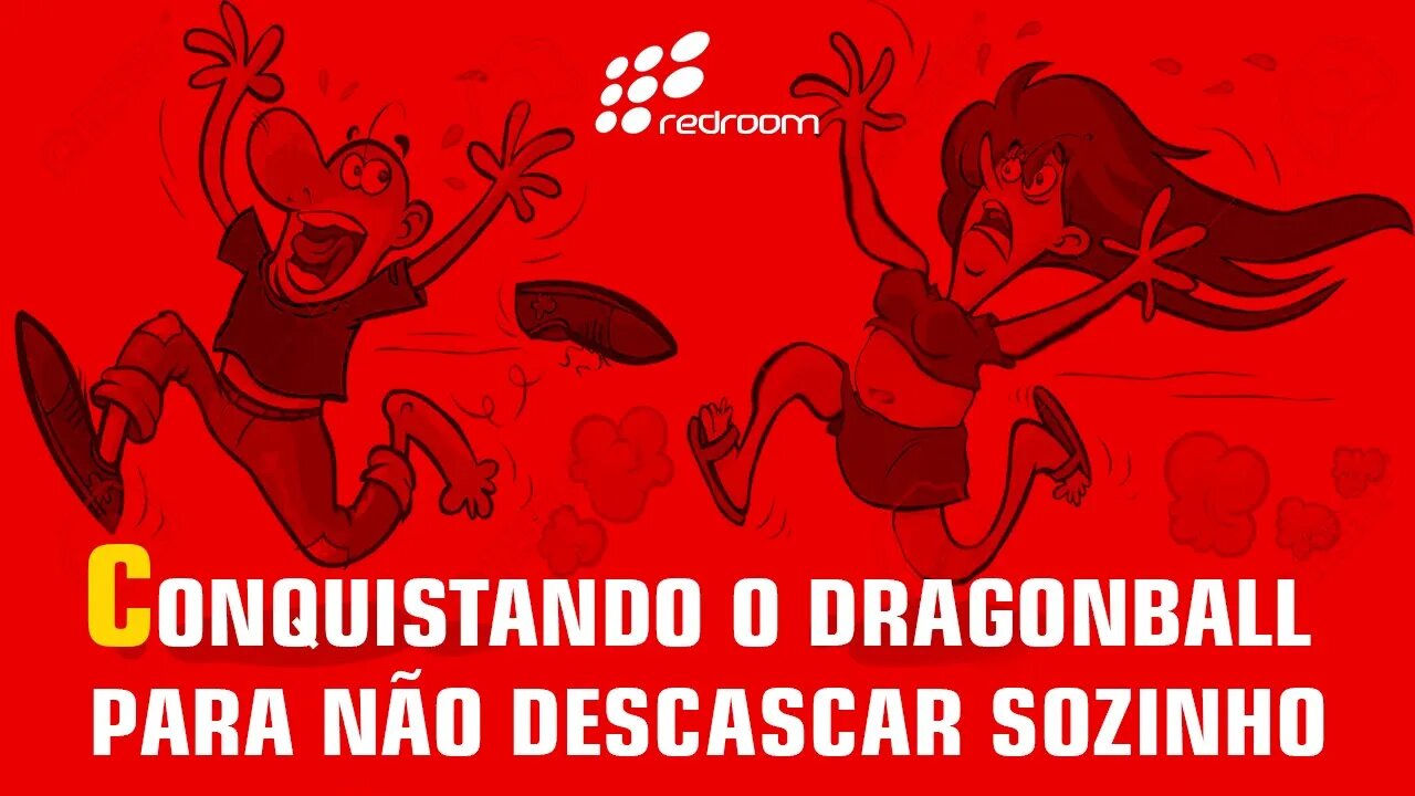 🔴 CONQUISTANDO O DRAGONBALL PARA NÃO DESCASCAR SOZINHO