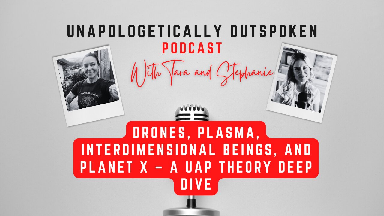 DRONES, PLASMA, INTERDIMENSIONAL BEINGS, AND PLANET X – A UAP THEORY DEEP DIVE