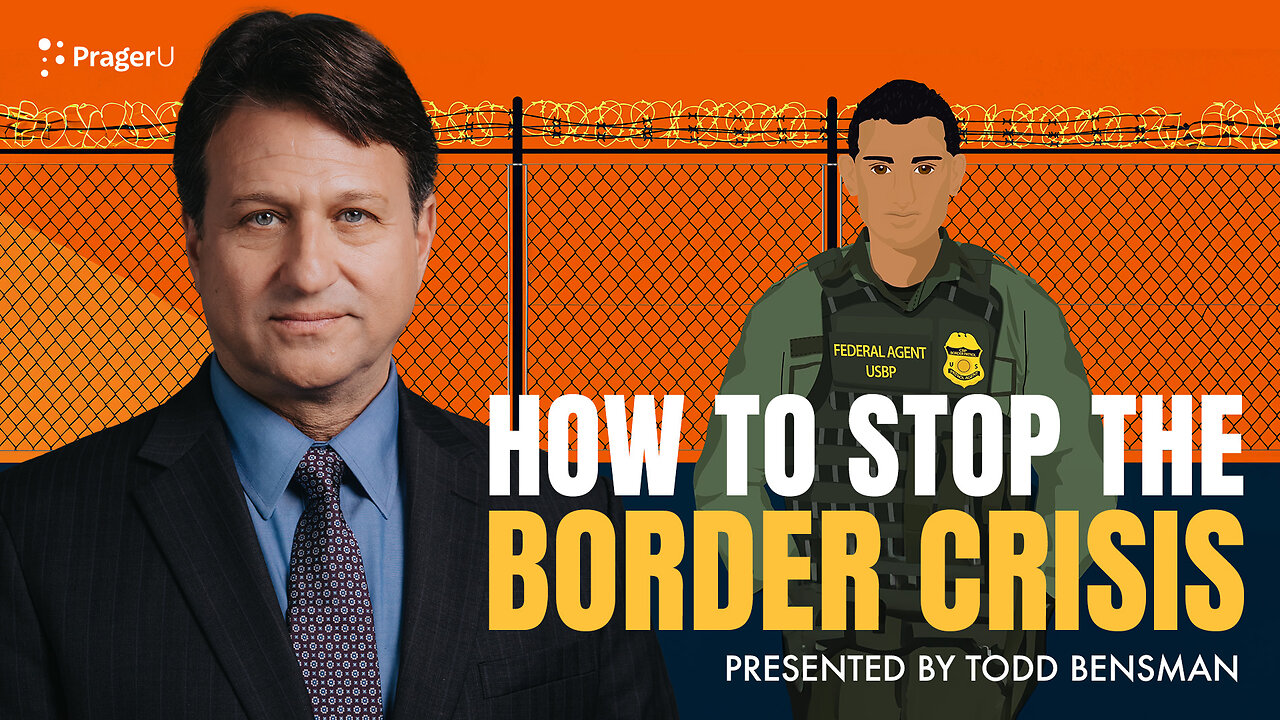 How to Stop the Border Crisis | 5-Minute Videos