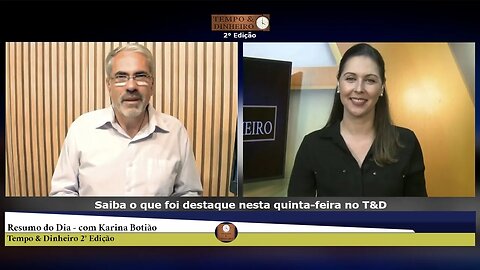 Saiba o que foi destaque nesta quinta-feira no T&D