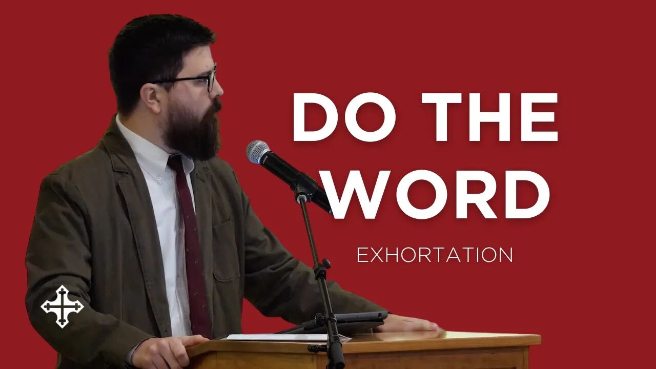 Do the Word | Shawn Paterson (Exhortation—King's Cross Church)