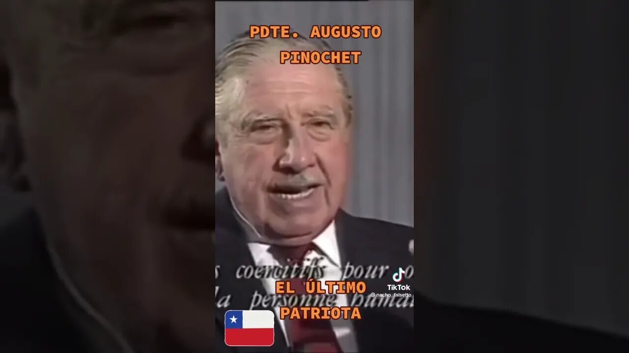 PINOCHET Y SU AMOR A LA PATRIA. PINOCHET LEYENDA DEL ANTICOMUNISMO