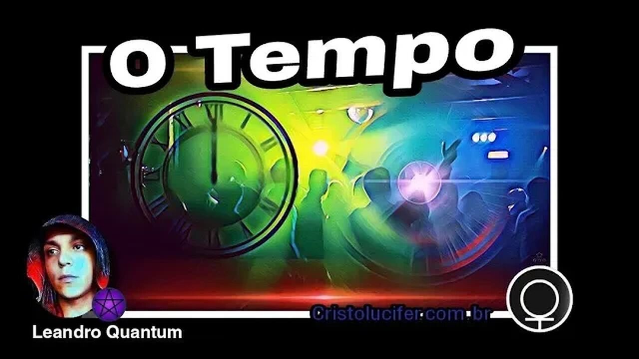 PROCESSO ATEMPORAL - Compreenda o que gera O MOVIMENTO/TEMPO