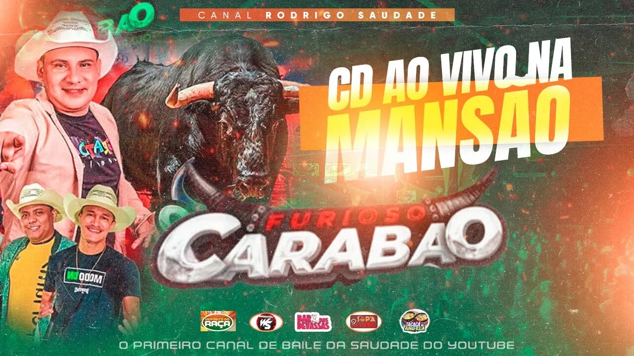 CARABAO NA MANSÃO SÓ AS BALAS