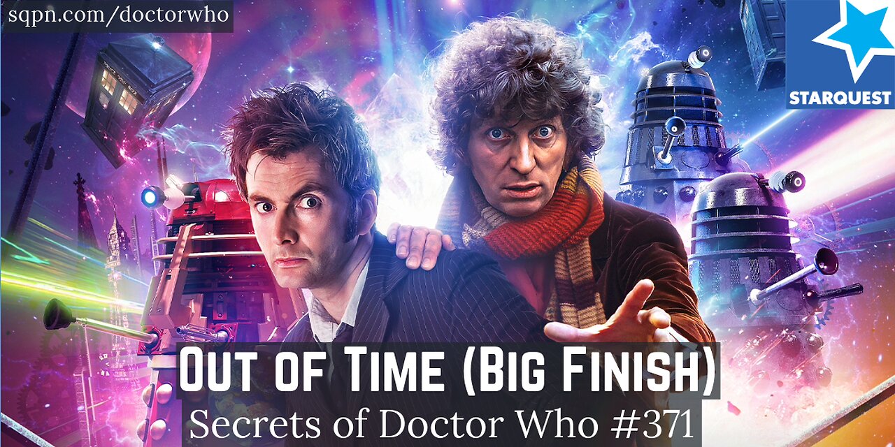 Out of Time (Big Finish) (4th & 10th Doctors) - The Secrets of Doctor Who