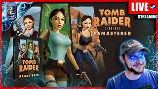 Starting Tomb Raider III | Tomb Raider I-III Remastered | PC | !Subscribe & Follow!