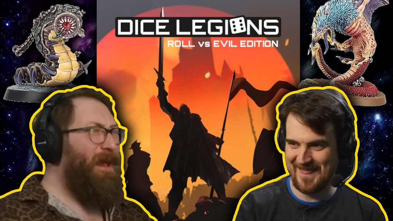 Dice Legions - Warhammer Miniatures - Tom and Ben