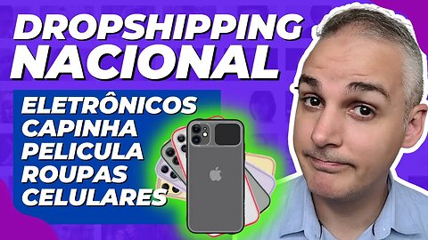 2 FORNECEDORES DE DROPSHIPPING NACIONAL, CAPINHA DE CELULAR, PELICULA, ELETRÔNICOS, MODA FEMININA