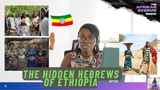 The Hidden Hebrews of Ethiopia