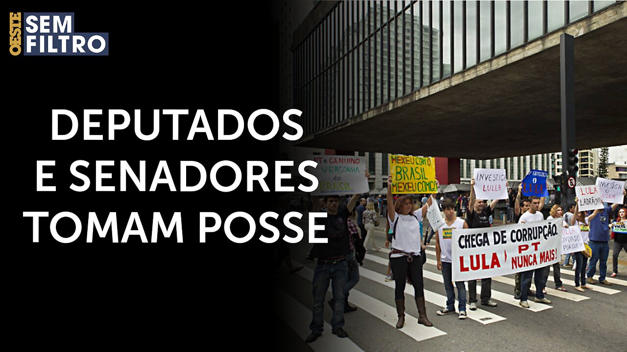 Câmara tem protestos contra Lula durante posse de novos deputados | #osf