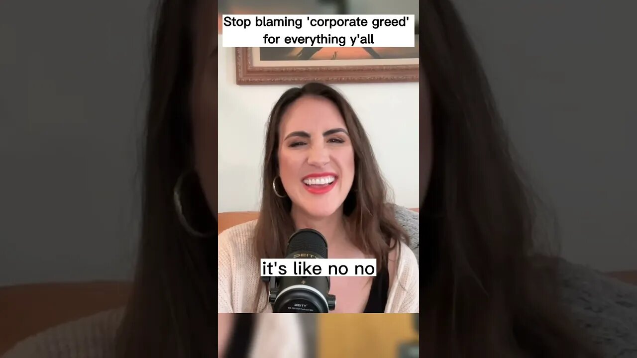 stop blaming 'corporate greed' for everything!