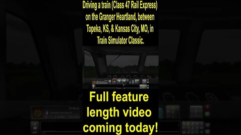 Driving a train, between Topeka, KS, & Kansas City, MO in Train Simulator Classic #2
