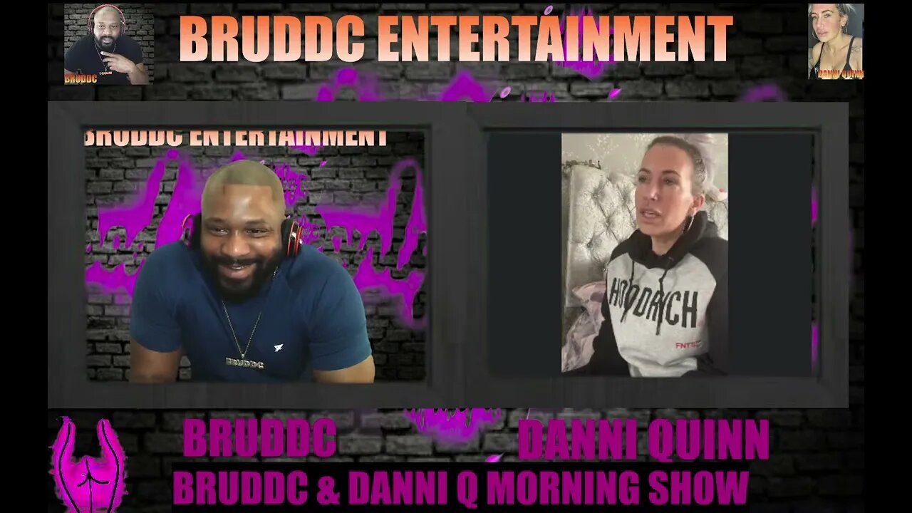 BRUDDC & DANNI Q MORNING SHOW, LIFE, RECOVERY, FAMILY LIFE AND TRENDING NEWS