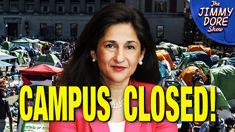 Columbia DESPERATE To Shut Down Protests!