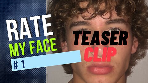 Rate My Face👱‍♂️ Ep.1 Teaser Clip