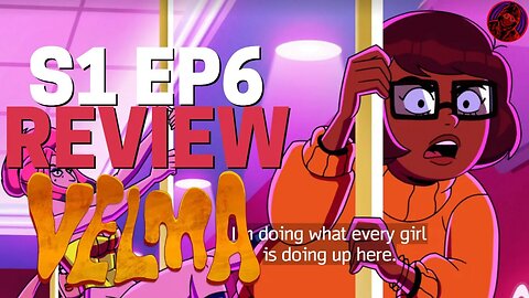 Velma Gets Even More DIFFICULT TO WATCH | VELMA Episode 6 REVIEW
