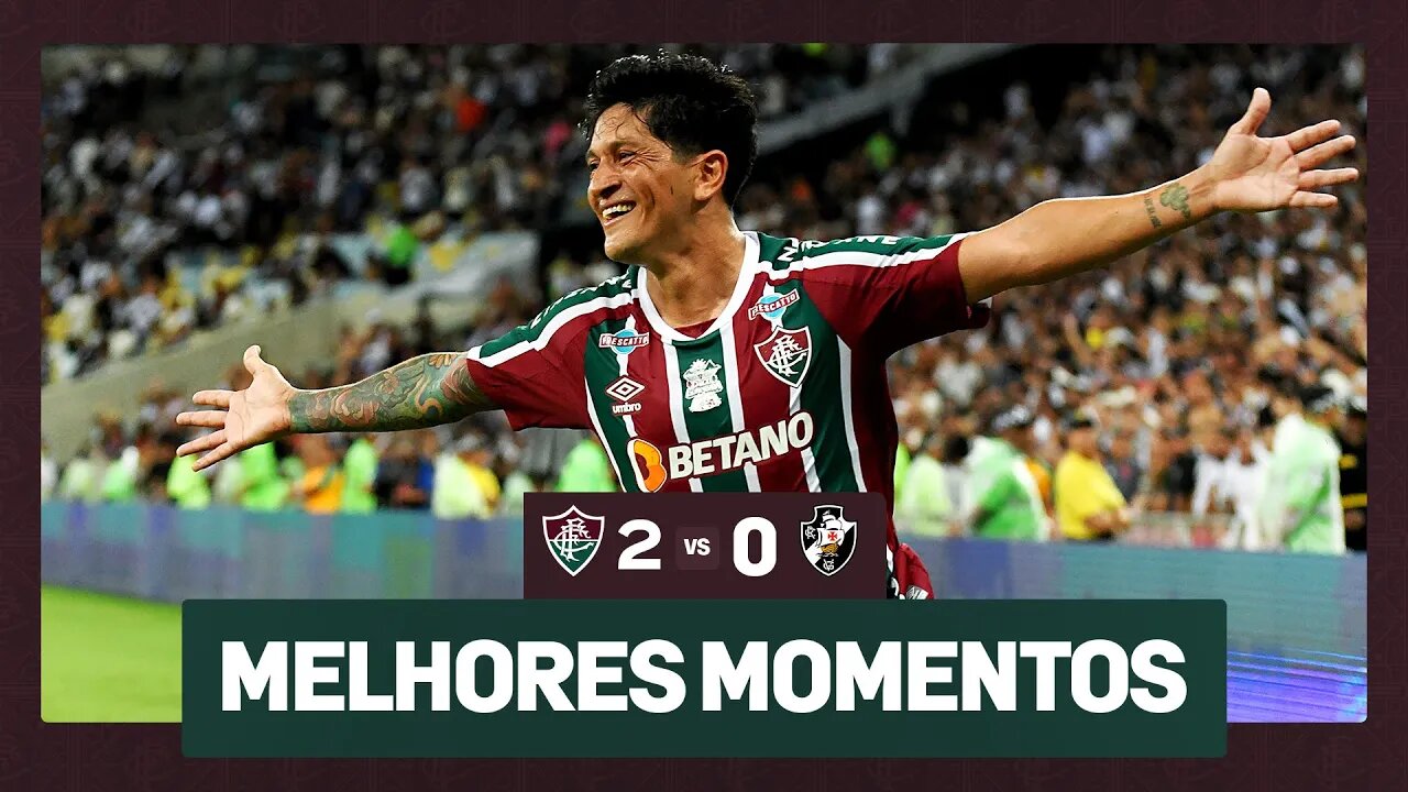 FLUMINENSE 2 X 0 VASCO | CAMPEONATO CARIOCA 2023 | MELHORES MOMENTOS