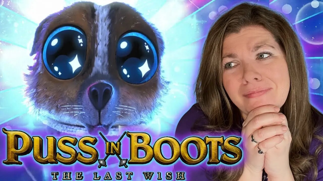 PUSS IN BOOTS THE LAST WISH - Overhyped or Just Right???