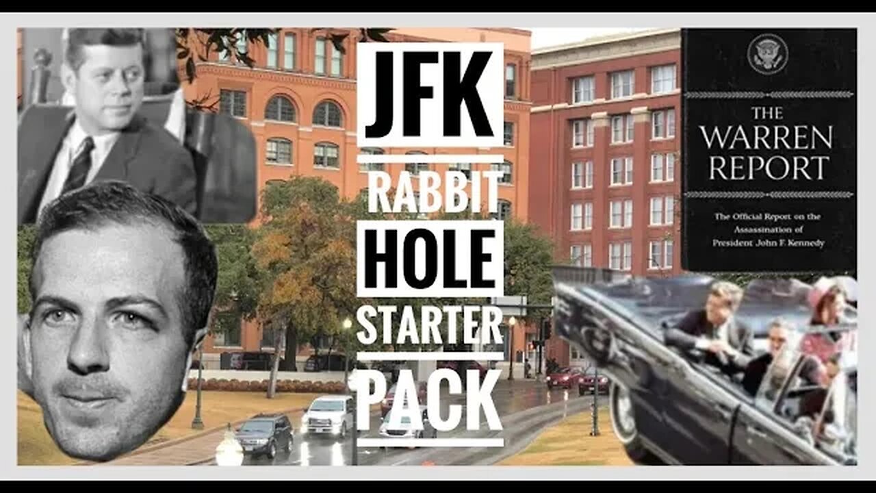 JFK RABBIT HOLE STARTER PACK! (WATCH AT OWN RISK!)