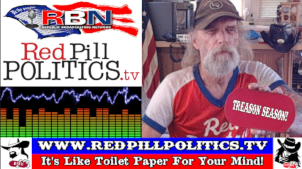 Red Pill Politics (9-22-24) – Enemies Foreign And Domestic!