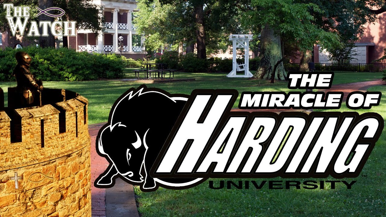 The Miracle of Harding University + The Importance of Christian Education