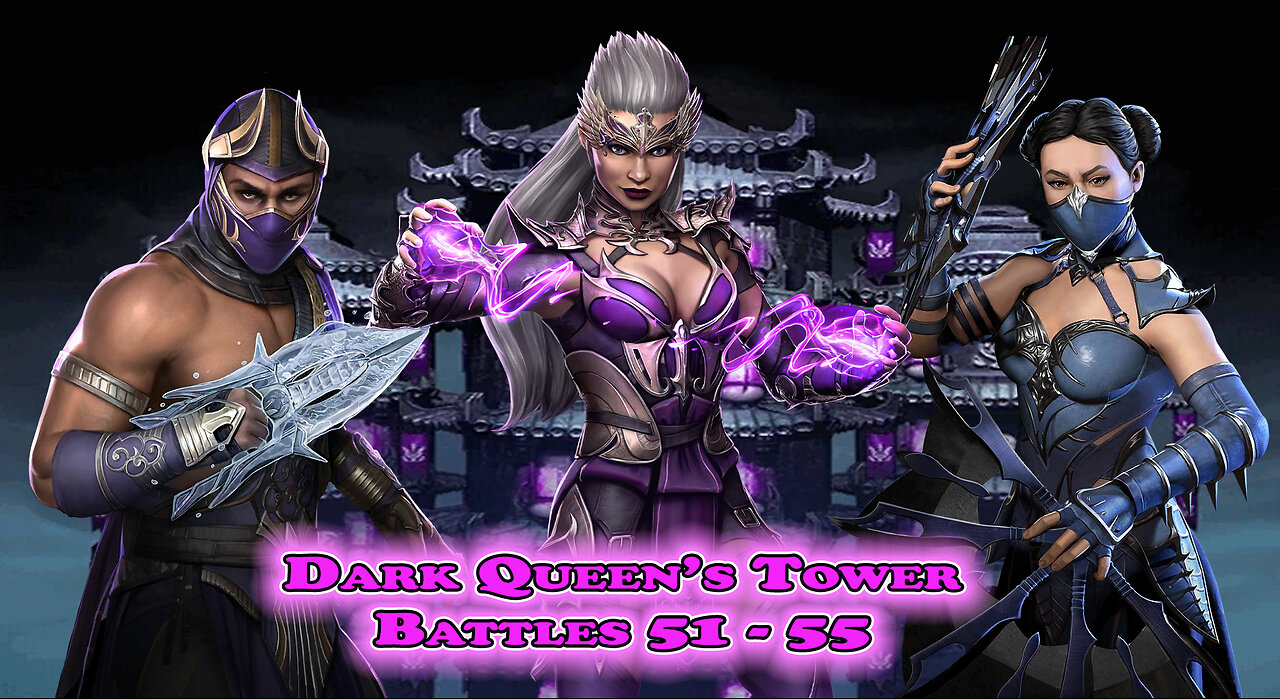 MK Mobile. Dark Queen's Tower Battles 51 - 55