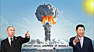 What will happen if World War 3 start?