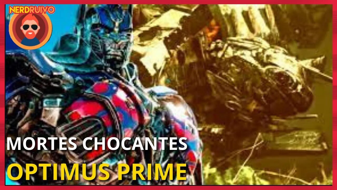 AS MORTES MAIS CHOCANTES DE OPTIMUS PRIME NA FRANQUIA TRANSFORMES