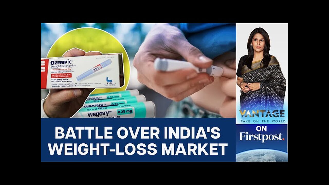 Novo Nordisk and Eli Lilly Battle for a Slice of India’s Obesity Market | Vantage with Palki Sharma