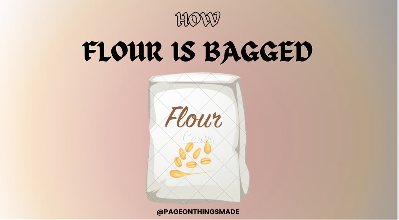 How Flour is Bagged