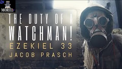 The-Duty-of-a-Watchman--Ezekiel-33--Jacob-Prasch