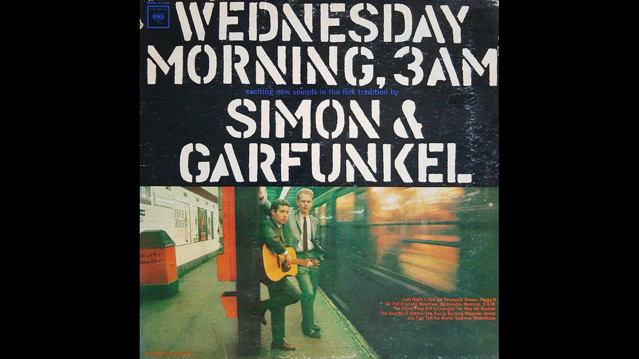 1964 - Simon & Garfunkel - Wednesday Morning 3AM [FULL ALBUM]