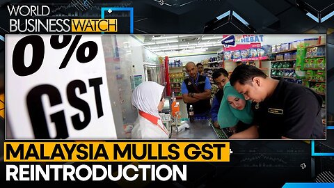 Malaysia eyes GST to boost finances | World Business Watch | WION News