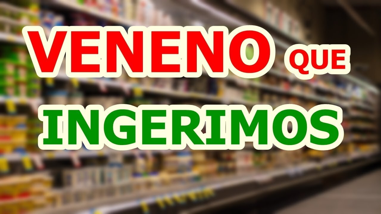 VENENOS QUE enferman y matan poco a poco. POR QUÉ DAR UN GIRO EN LA ALIMENTACIÓN