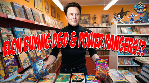 Elon Buying Hasbro for D&D and Power Rangers