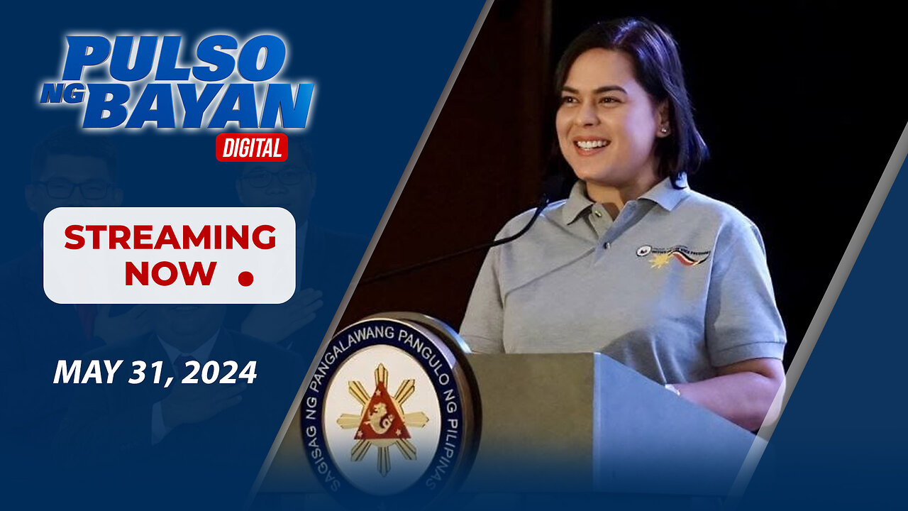 LIVE | Pulso ng Bayan kasama sina Atty. Harry Roque, Admar Vilando at Mj Mondejar| May 31, 2024