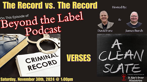 Episode 5 - THE RECORD VERSUS THE RECORD